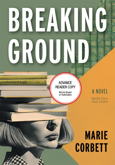 Breaking Ground book cover. A Novel by Marie Corbett